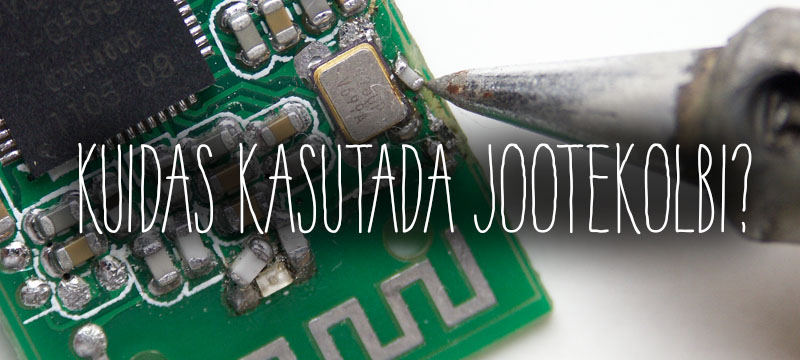 Kuidas kasutada jootekolbi?